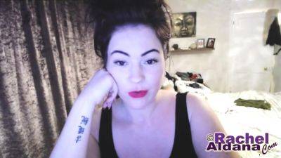 Rachel Aldana - Webcam 184 - hotmovs.com - Britain